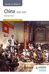 Book cover of Access to History: China 1839-1997 by Michael Lynch