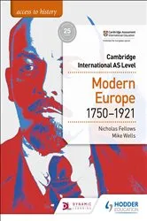 Book cover of Access to History for Cambridge International AS Level: Modern Europe 1750-1921 by Nicholas Fellows