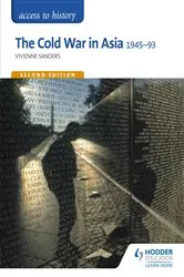 Book cover of Access to History: The Cold War in Asia 1945-93 for OCR Second Edition by Vivienne Sanders