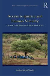 Book cover of Access to Justice and Human Security by Sindiso Mnisi Weeks