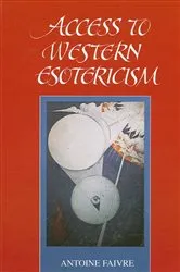 Book cover of Access to Western Esotericism by Antoine Faivre