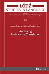 Book cover of Accessing Audiovisual Translation by Lukasz Bogucki