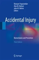 Book cover of Accidental Injury (3rd ed.) by Narayan Yoganandan