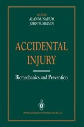 Book cover of Accidental Injury by Alan M. Nahum