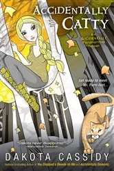 Book cover of Accidentally Catty by Dakota Cassidy