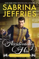 Book cover of Accidentally His by Sabrina Jeffries