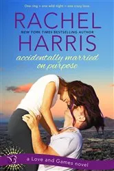 Book cover of Accidentally Married on Purpose by N/A