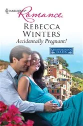 Book cover of Accidentally Pregnant! by Rebecca Winters