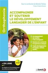 Book cover of Accompagner et soutenir le développement langagier de l enfant by Nathalie Thomas