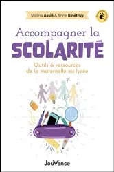 Book cover of Accompagner la scolarité by Mélina Assié