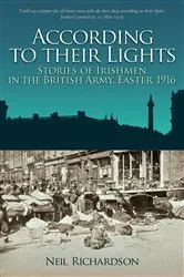 Book cover of According to their Lights by Neil Richardson