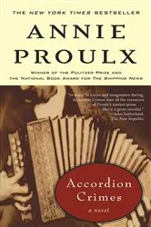 Book cover of Accordion Crimes by Annie Proulx