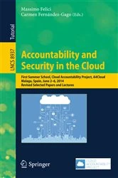Book cover of Accountability and Security in the Cloud by Massimo Felici