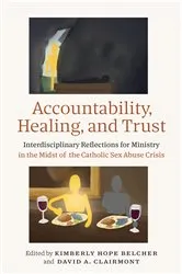 Book cover of Accountability, Healing, and Trust by Kimberly Hope Belcher