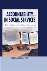 Book cover of Accountability in Social Services by Jill Florence Lackey