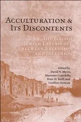 Book cover of Acculturation and Its Discontents by David N. Myers