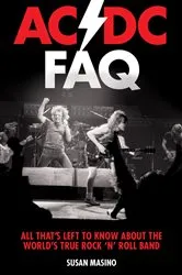 Book cover of AC/DC FAQ by Susan Masino