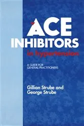 Book cover of ACE Inhibitors in Hypertension by G. Strube