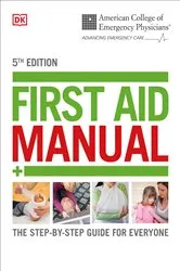 Book cover of ACEP First Aid Manual 5th Edition by DK