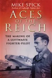 Book cover of Aces of the Reich by Mike Spick