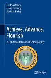 Book cover of Achieve, Advance, Flourish by Fred Sanfilippo