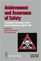 Book cover of Achievement and Assurance of Safety by Felix Redmill