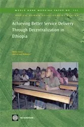 Book cover of Achieving Better Service Delivery Through Decentralization in Ethiopia by Marito Garcia
