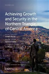 Book cover of Achieving Growth and Security in the Northern Triangle of Central America by Christina Perkins