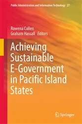 Book cover of Achieving Sustainable E-Government in Pacific Island States by Rowena Cullen