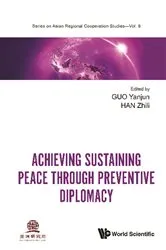 Book cover of Achieving Sustaining Peace Through Preventive Diplomacy by Yanjun Guo