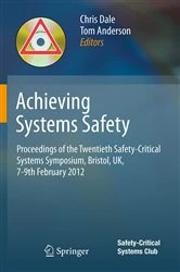 Book cover of Achieving Systems Safety by Chris Dale