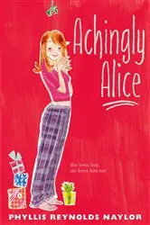Book cover of Achingly Alice by Phyllis Reynolds Naylor