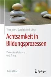 Book cover of Achtsamkeit in Bildungsprozessen by Telse Iwers