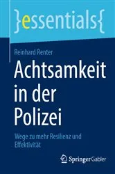 Book cover of Achtsamkeit in der Polizei by Reinhard Renter