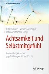 Book cover of Achtsamkeit und Selbstmitgefühl by Hinrich Bents