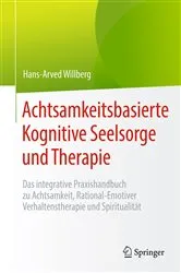 Book cover of Achtsamkeitsbasierte Kognitive Seelsorge und Therapie by Hans-Arved Willberg
