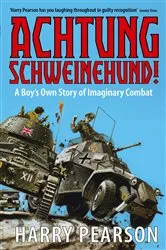 Book cover of Achtung Schweinehund! by Harry Pearson