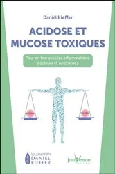 Book cover of Acidose et mucose toxiques by Daniel Kieffer