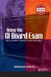 Book cover of Acing the GI Board Exam (2nd ed.) by Brennan Spiegel