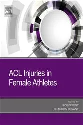 Book cover of ACL Injuries in Female Athletes by Robin West