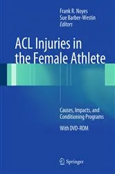 Book cover of ACL Injuries in the Female Athlete by Frank R. Noyes