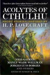 Book cover of Acolytes of Cthulhu by Robert M. Price