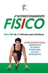Book cover of Acondicionamiento Fisico - Plan 5BX de 11 Minutos para Hombres by Unknown