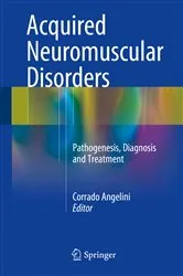 Book cover of Acquired Neuromuscular Disorders by Corrado Angelini