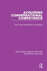 Book cover of Acquiring conversational competence by Elinor Ochs