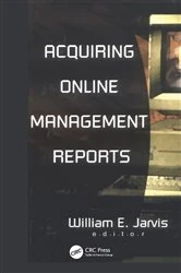 Book cover of Acquiring Online Management Reports by William E. Jarvis