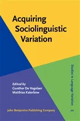 Book cover of Acquiring Sociolinguistic Variation by Gunther De Vogelaer