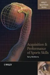 Book cover of Acquisition and Performance of Sports Skills by Terry McMorris