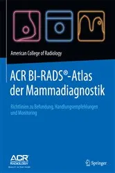 Book cover of ACR BI-RADS®-Atlas der Mammadiagnostik by Unknown