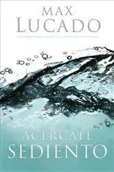 Book cover of Acércate sediento by Unknown